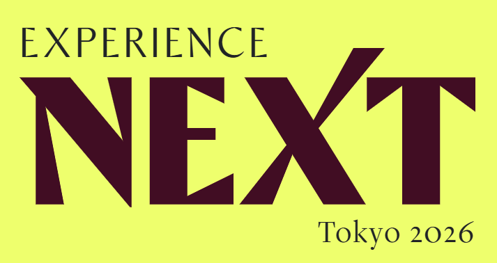 Experience Next Tokyo 2026